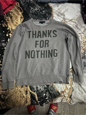 Forever 21 Men's Grey Crewneck Sweatshirt with 'THANKS FOR NOTHING' Print